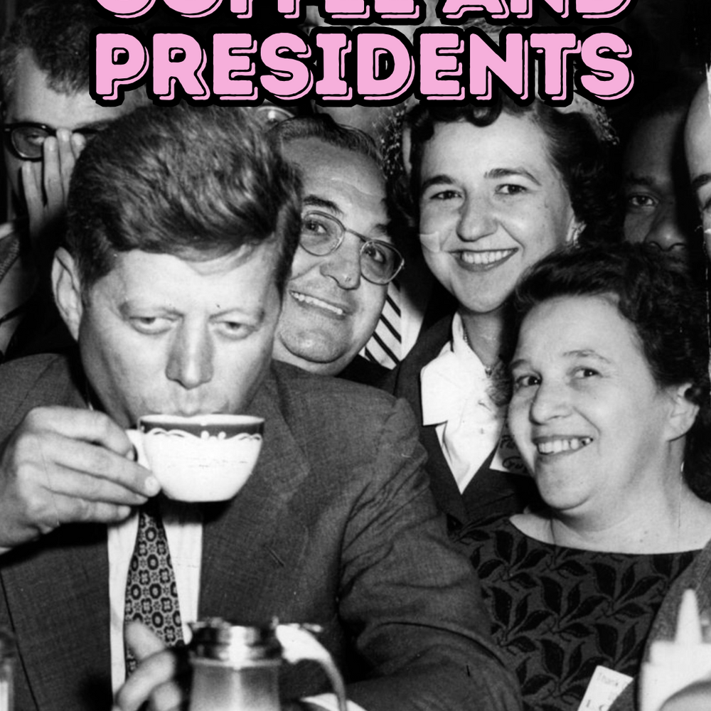 Coffee and Presidents: What Coffee You Should Buy For Your Morning Pickle or Your Favorite Ohio President